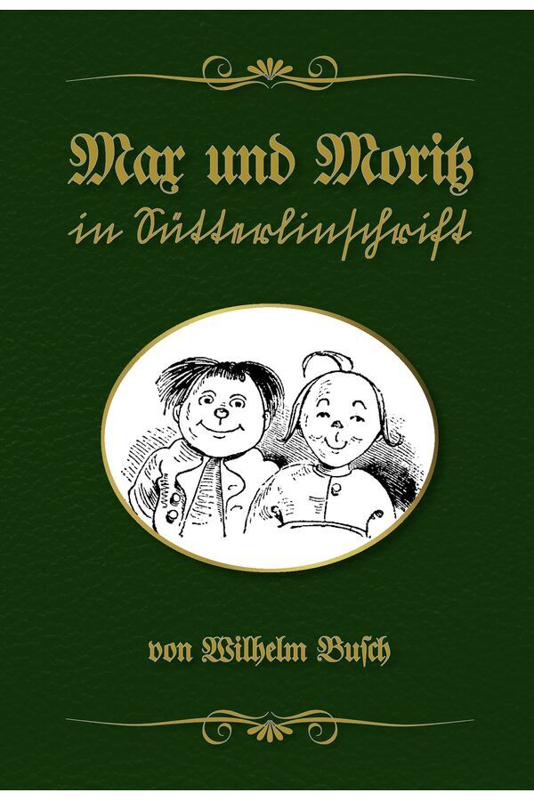 Cover Max und Moritz in Sütterlinschrift